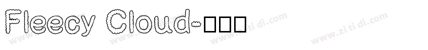 Fleecy Cloud字体转换